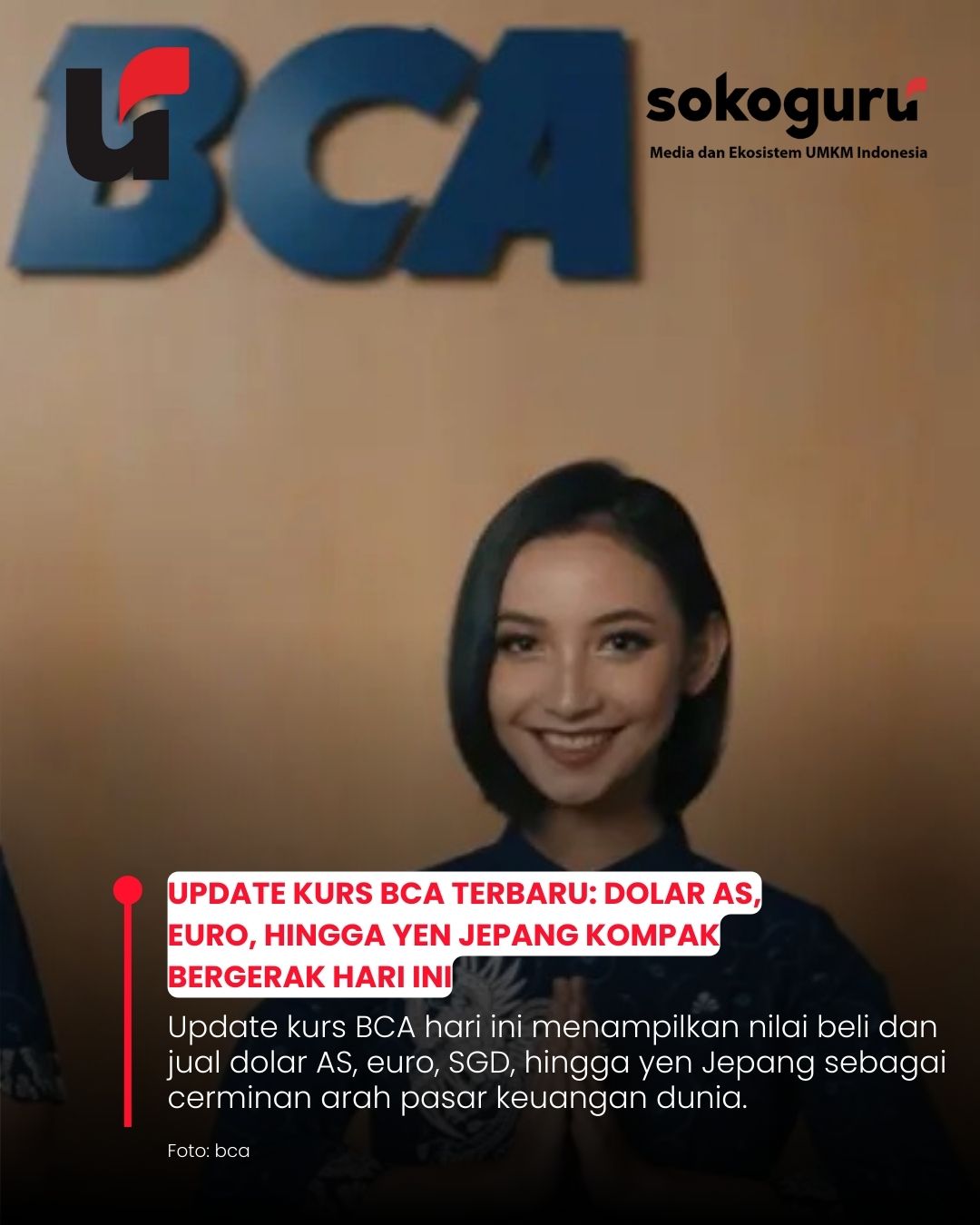 Kurs BCA Hari Ini Jadi Perhatian, Dolar AS Bertahan, Mata Uang Global Bergerak Hati-Hati