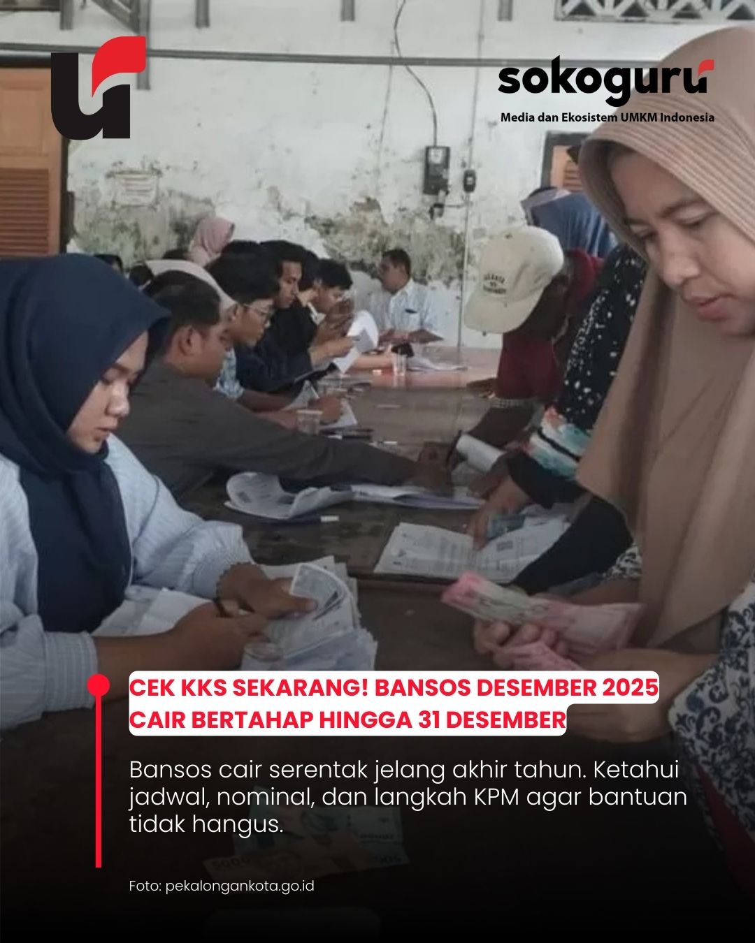 Saldo Bisa Hilang! Ini Tenggat Pencairan Bansos Desember 2025 yang Wajib Dipantau