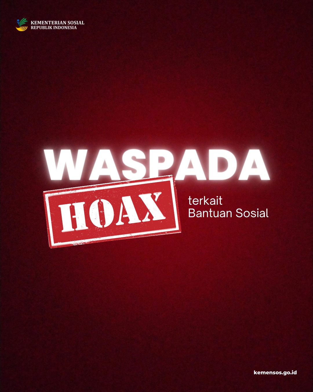 <p>Waspada informasi palsu! Kementerian Sosial RI mengingatkan masyarakat untuk tidak mudah percaya pada hoaks terkait bantuan sosial. Pastikan informasi hanya berasal dari sumber resmi. Foto: Dok. Kementrian Sosial RI</p>
