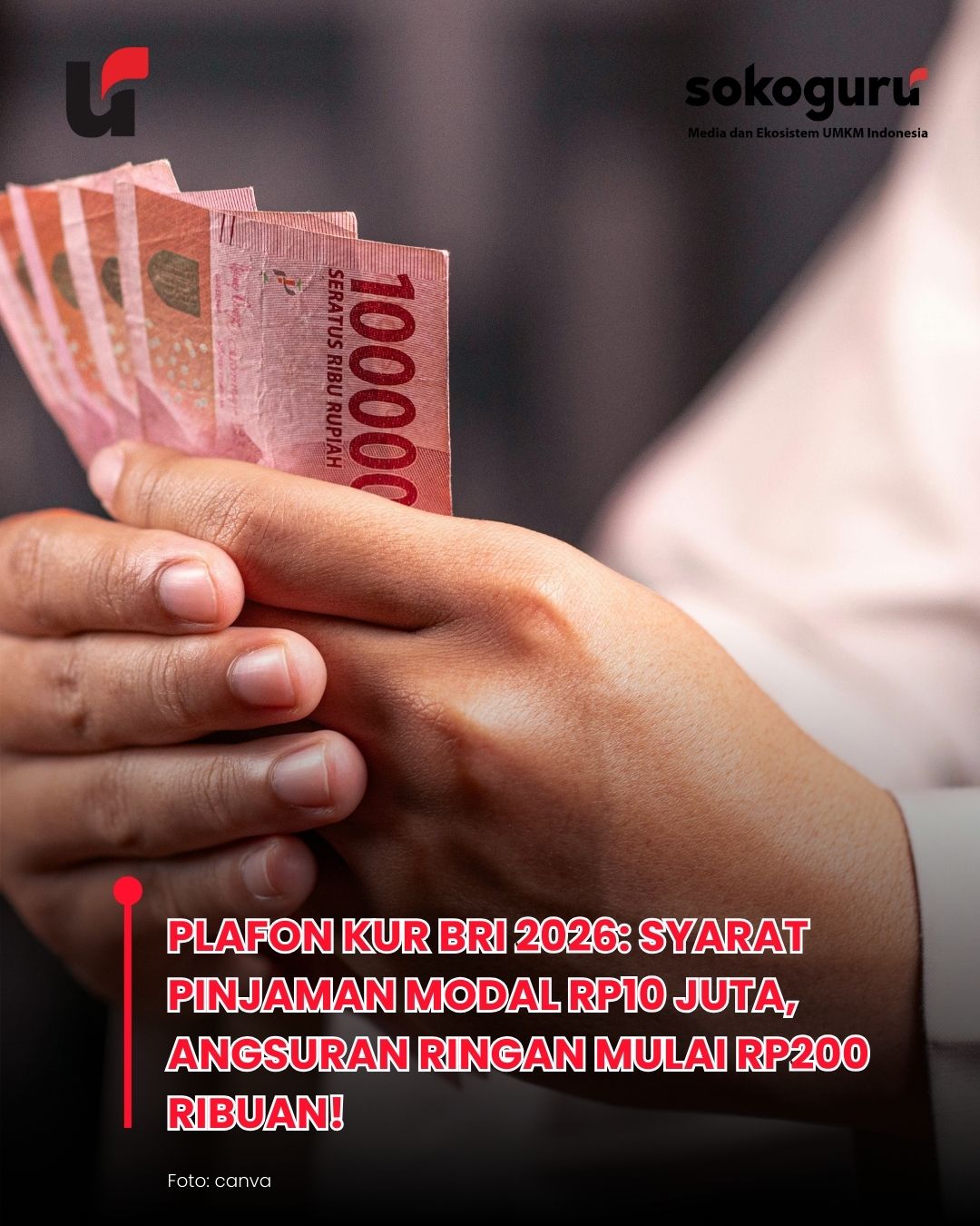 Modal Bisnis 2026: Cara Pinjam KUR BRI Rp100 Juta Tanpa Agunan, Cicilan Cuma Rp21 Ribu!