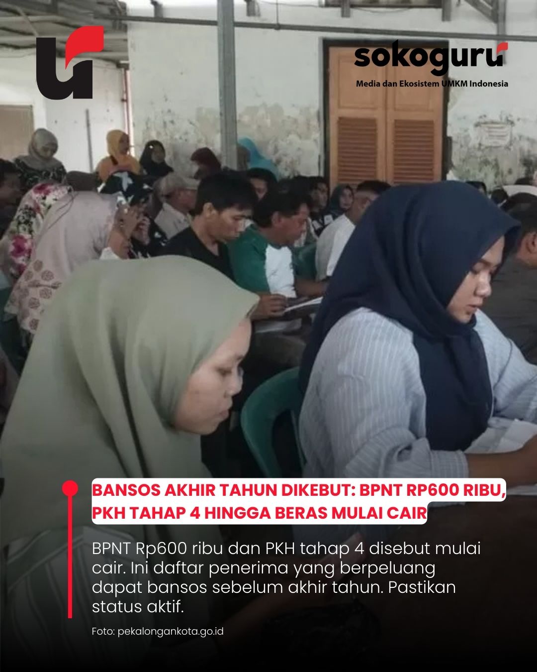 BPNT Rp600 Ribu & PKH Tahap 4 Ramai Cair Jelang Nataru, Cek Peluang Nama Anda