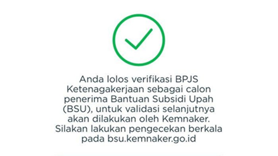 <p>Ilustrasi hasil pengecekan status BSU 2025 di laman BPJS Ketenagakerjaan muncul keterangan lolos verifikasi. (Foto: BPJS Ketenagakerjaan).</p>
