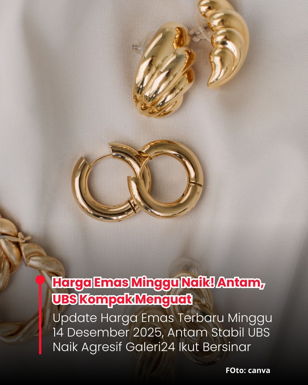 <p>Cek harga emas terbaru Minggu 14 Desember 2025, tren naik Antam, UBS, Galeri24 dipengaruhi pasar global dan kebijakan suku bunga.</p>

<p> </p>
