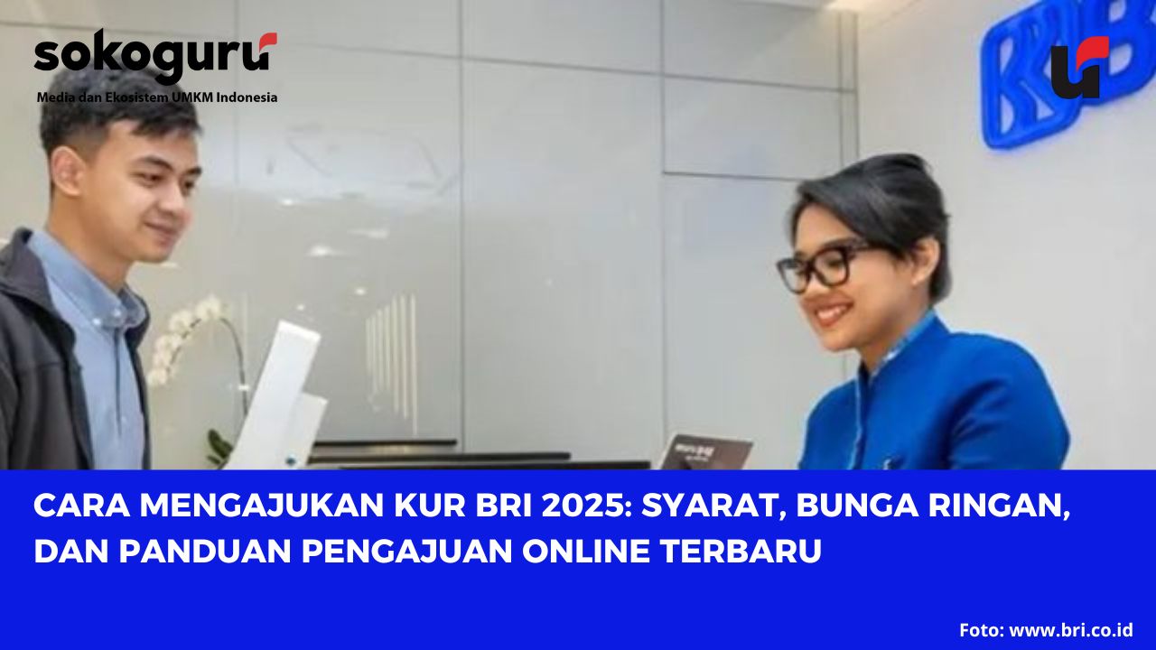 <p>Panduan lengkap cara mengajukan KUR BRI bersuku bunga rendah, dilengkapi syarat, dokumen, dan langkah pengajuan yang praktis bagi UMKM yang butuh modal usaha.</p>
