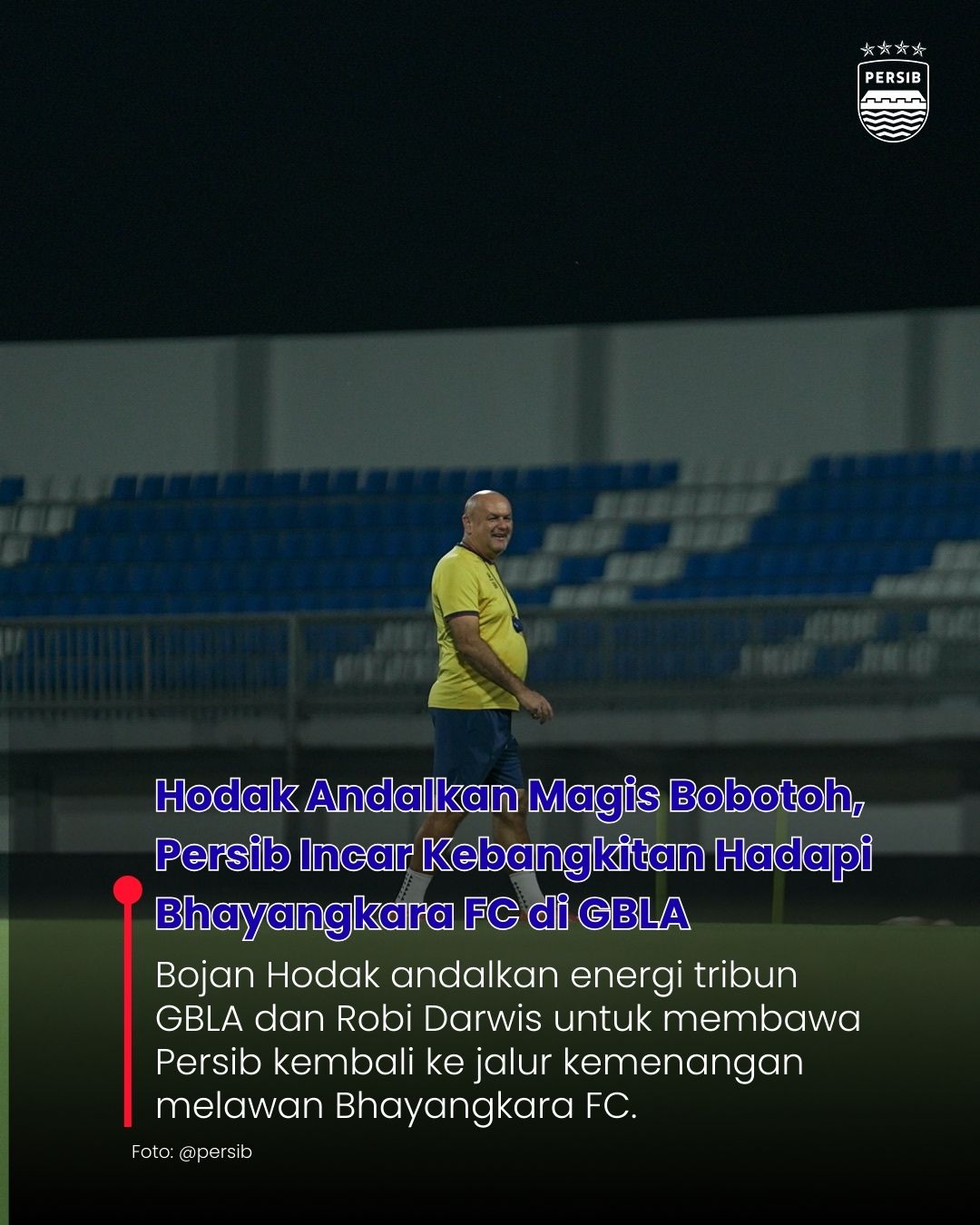 Persib Siap Bangkit di GBLA: Hodak Andalkan Magis Bobotoh untuk Hajar Bhayangkara FC! Robi Darwis Jadi Kunci 