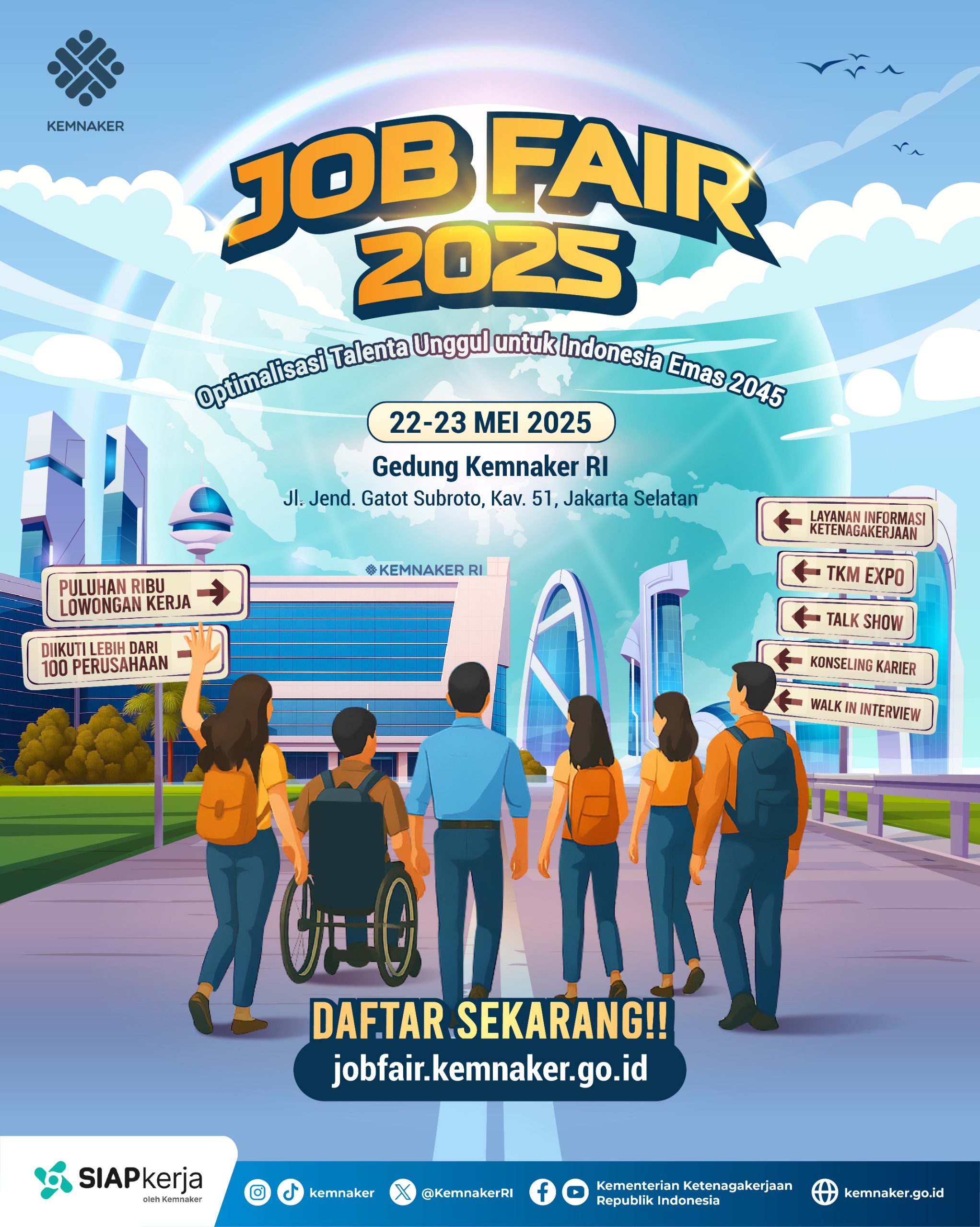 <p>Kemenaker menggelar Job Fair 2025 pada 22–23 Mei 2025 di Gedung Kemenaker, Jl. Jenderal Gatot Subroto Kav. 51, Jakarta Selatan.  (Dok.Kemenaker)</p>
