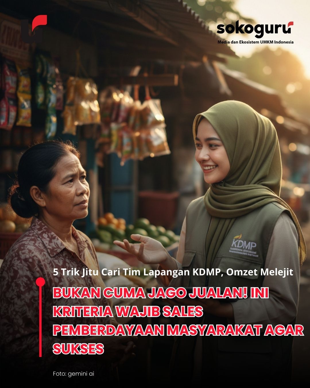 5 Trik Jitu Cari Tim Lapangan KDMP, Omzet Melejit Tanpa Tipu-Tipu, Cek Strateginya!