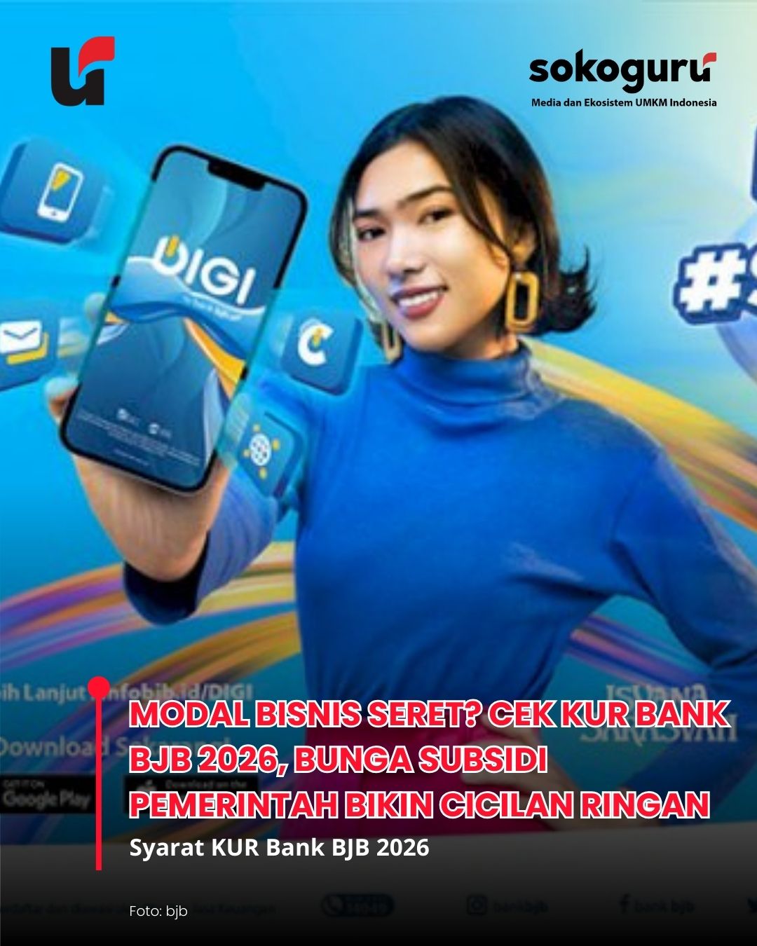 Cair Januari! KUR Bank BJB 2026 Rp500 Juta Dibuka, Ini Syarat Modal Usaha Tanpa Agunan