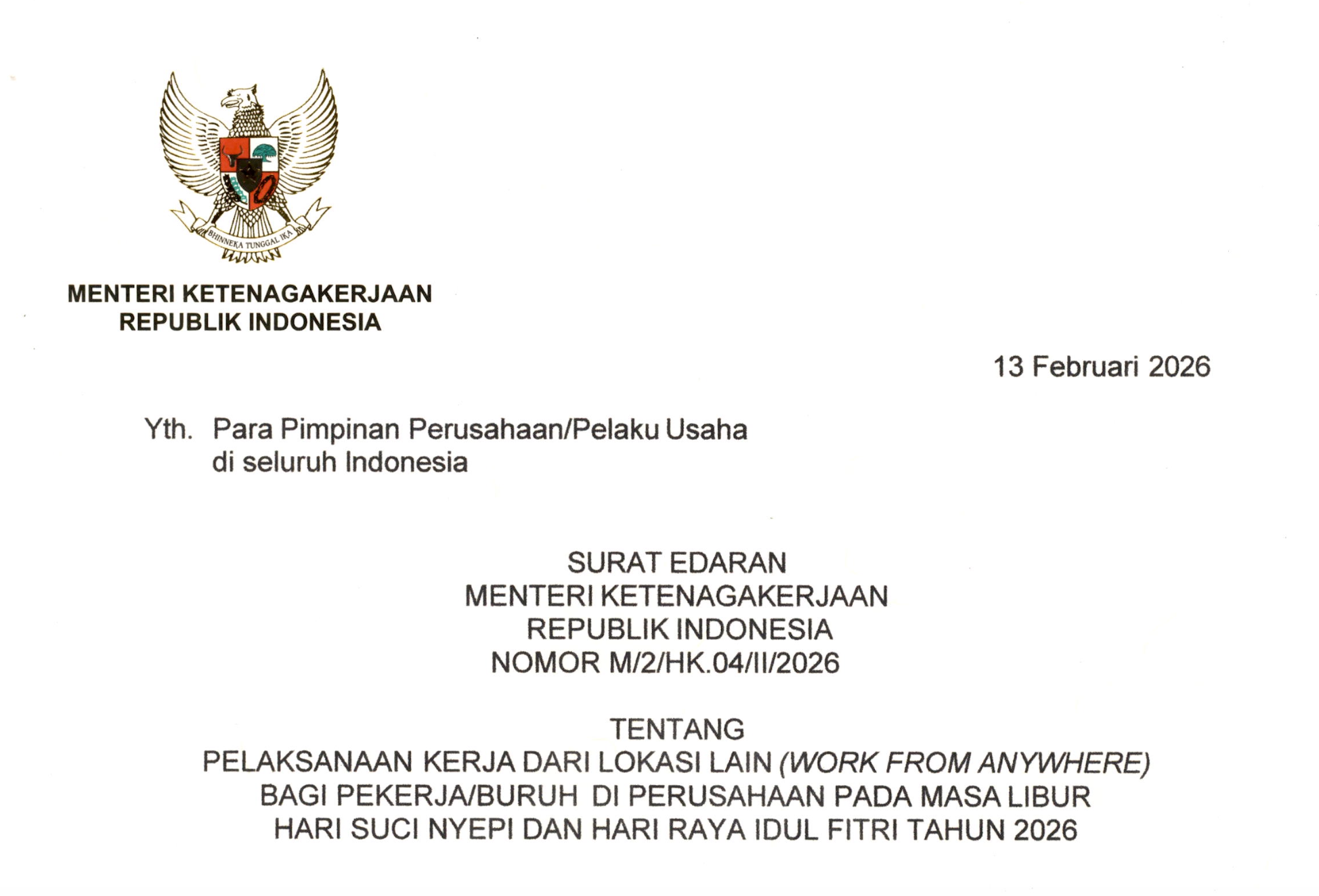 Menaker Terbitkan Ketentuan WFA bagi Pekerja di Sektor Swasta pada Libur Nyepi dan Idulfitri