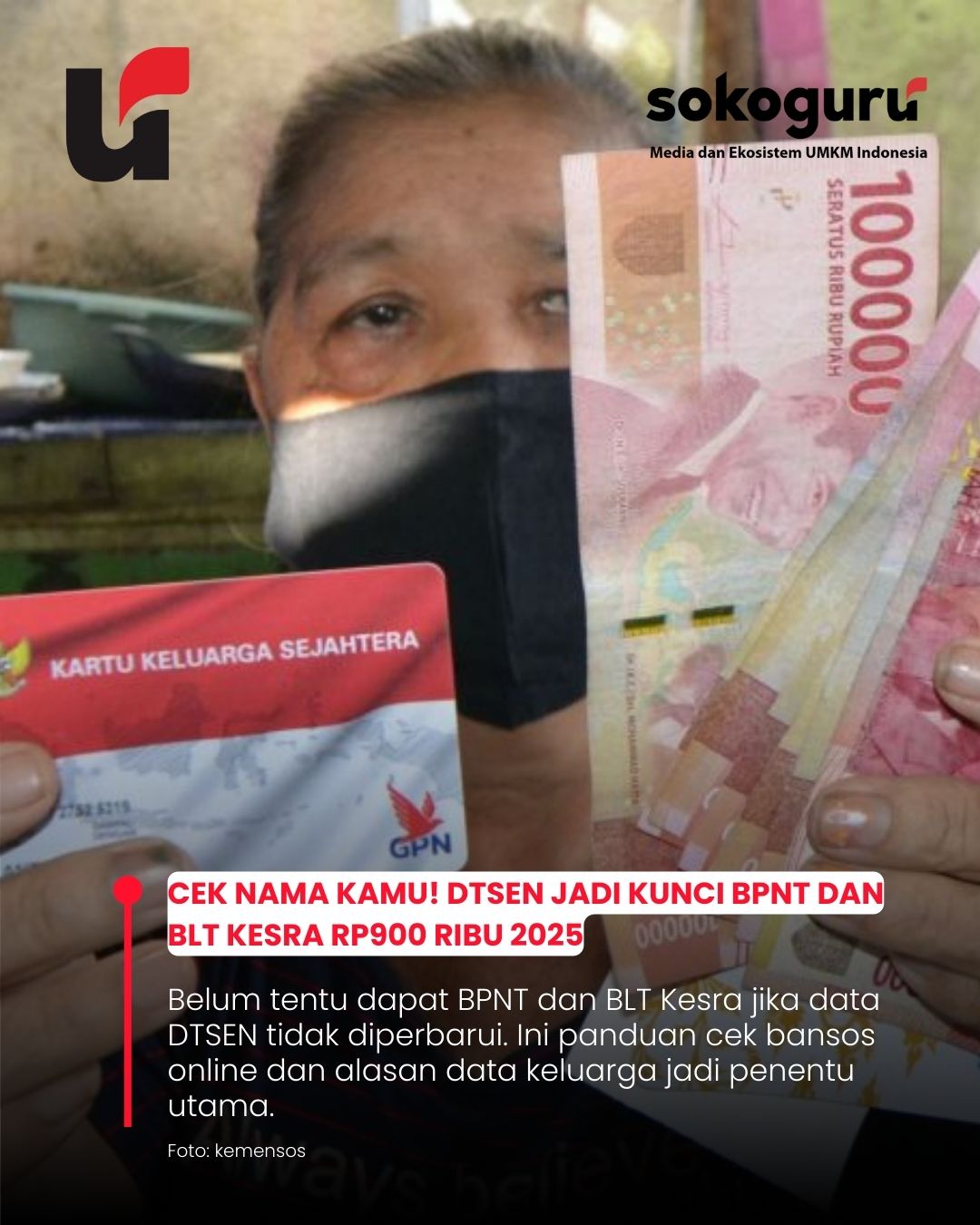 Tak Update DTSEN? Risiko BPNT dan BLT Kesra Rp900 Ribu Bisa Hangus
