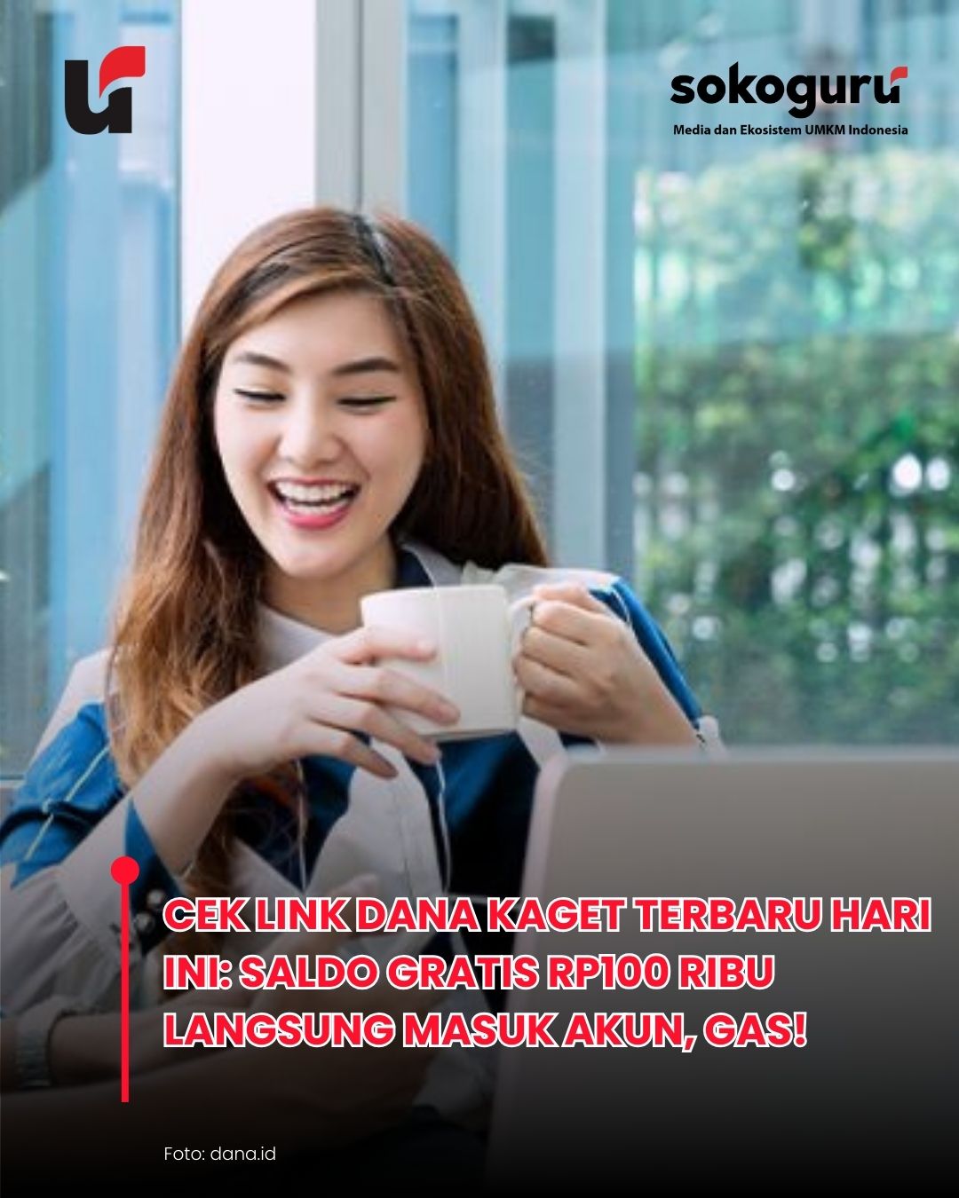 Klaim Saldo DANA Gratis Rp100.000 Hari Ini, Kuota Terbatas! Cair Cuma Modal Klik, Buruan...